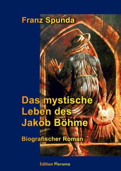 Das mystische Leben des Jakob Böhme