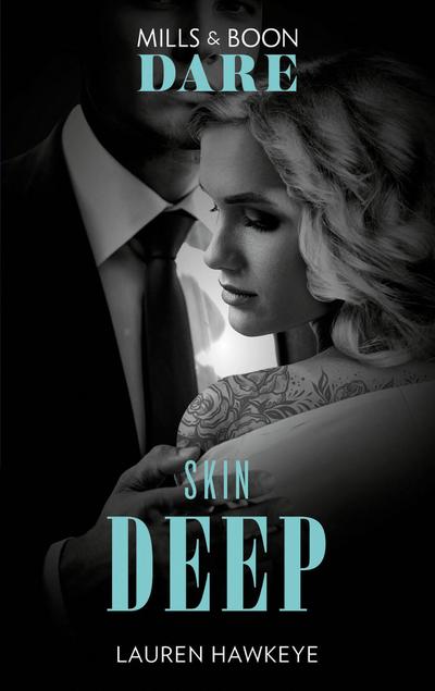 Skin Deep (Mills & Boon Dare)