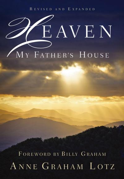 Heaven: My Father’s House