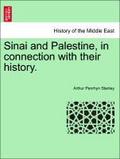 Sinai and Palestine, in connection with their history.