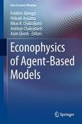 Econophysics of Agent-based models