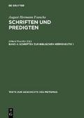 Schriften zur biblischen Hermeneutik I