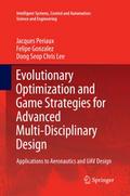 Evolutionary Optimization and Game Strategies for 