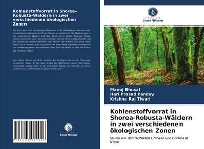 Kohlenstoffvorrat in Shorea-Robusta-Wäldern in zwei verschiedenen ökologischen Zonen