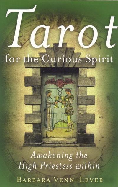 Tarot for the Curious Spirit