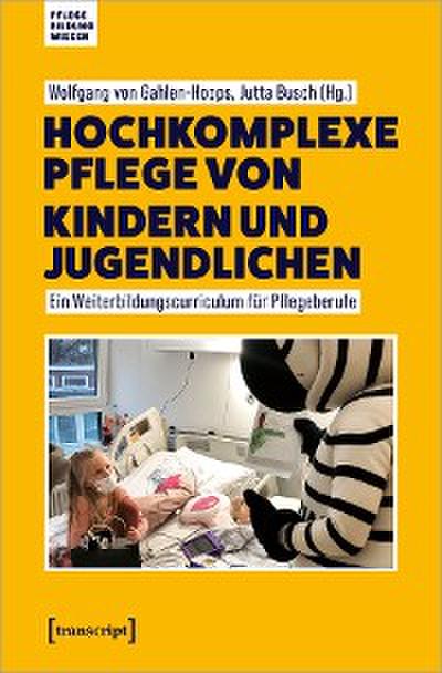 Hochkomplexe Pflege von Kindern und Jugendlichen