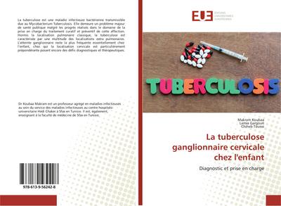La tuberculose ganglionnaire cervicale chez l’enfant
