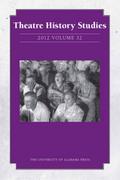 Theatre History Studies 2012, Vol. 32