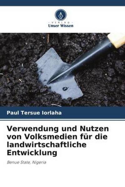 Verwendung und Nutzen von Volksmedien für die landwirtschaftliche Entwicklung