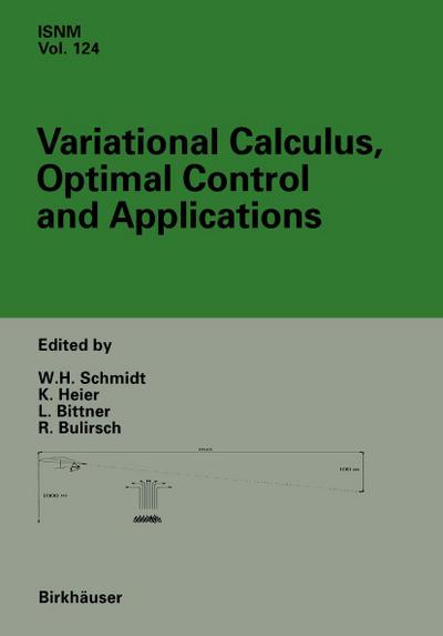 Variational Calculus, Optimal Control and Applications