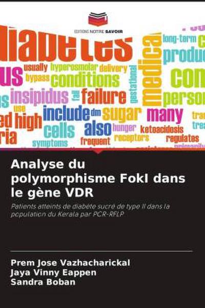 Analyse du polymorphisme FokI dans le gène VDR
