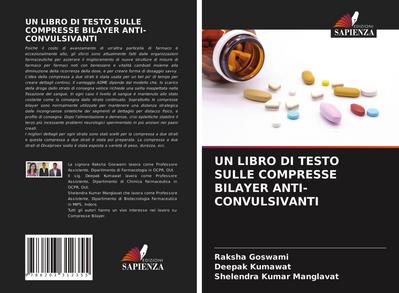 UN LIBRO DI TESTO SULLE COMPRESSE BILAYER ANTI-CONVULSIVANTI