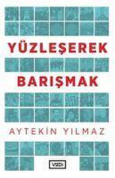 Yüzleserek Barismak