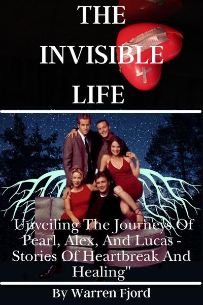 The Invisible Life