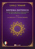 Sistema Isoterico Vol. II - La Logica N° 4 - Il Tetron Organon