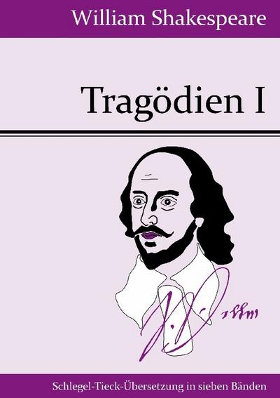 Tragödien I - William Shakespeare