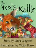 Fox’s Kettle