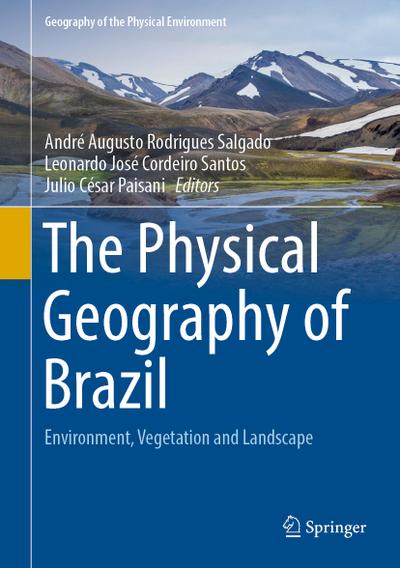 The Physical Geography of Brazil