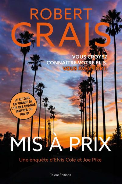 Mis à prix - Une enquête d’Elvis Cole et Joe Pike