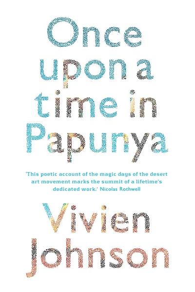 Once Upon a Time in Papunya