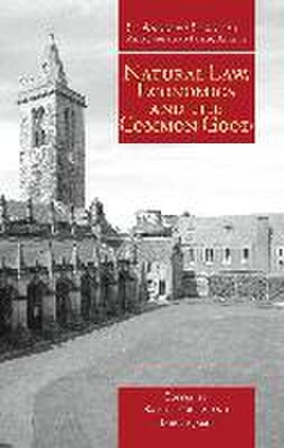 Natural Law, Economics and the Common Good