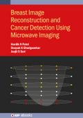 Breast Image Reconstruction and Cancer Detection Using Microwave Imaging