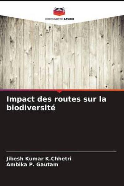 Impact des routes sur la biodiversité