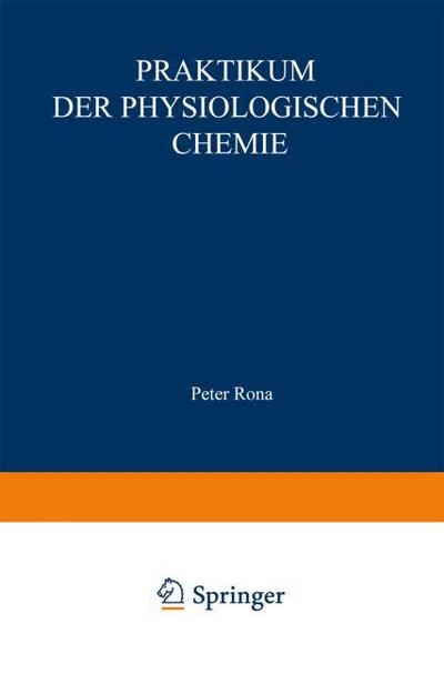 Praktikum der physiologischen Chemie