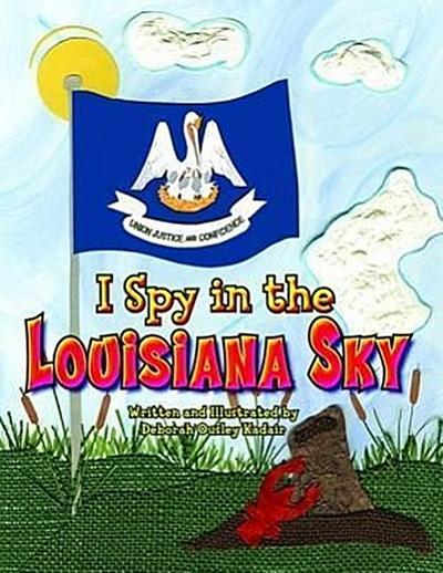 I Spy in the Louisiana Sky