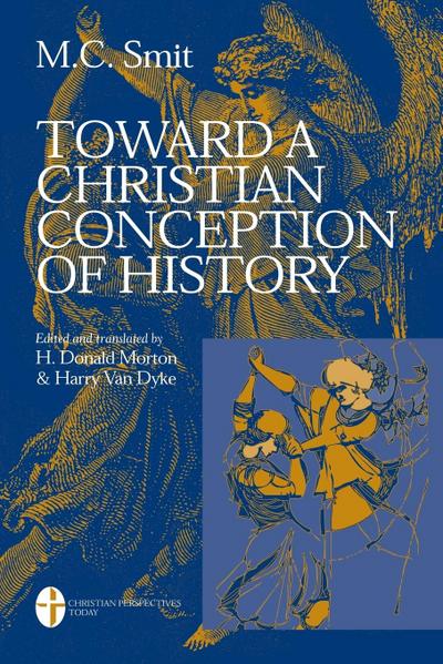 Toward a Christian Conception of History