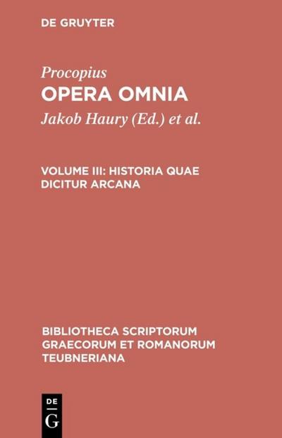 Procopius: Opera omnia - Historia quae dicitur arcana