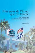 Plus peur de l’hiver que du Diable