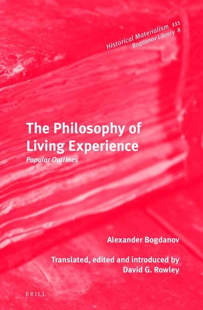 The Philosophy of Living Experience