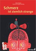 Schmerz ist ziemlich strange
