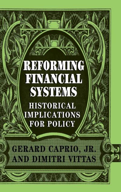 Reforming Financial Systems
