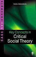 Key Concepts in Critical Social Theory