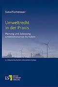 Umweltrecht in der Praxis
