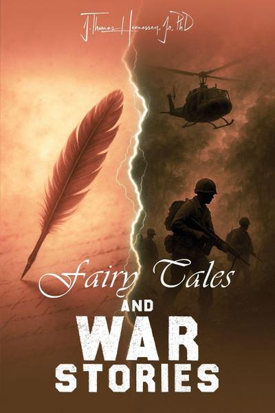 Fairy Tales and War Stories