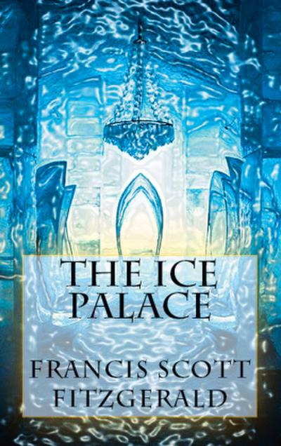 The Ice Palace
