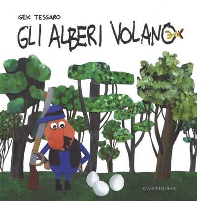 Gli alberi volano