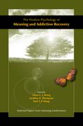 The Positive Psychology of Meaning and Addiction Recovery