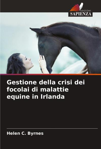 Gestione della crisi dei focolai di malattie equine in Irlanda
