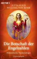 Die Botschaft der Engelzahlen