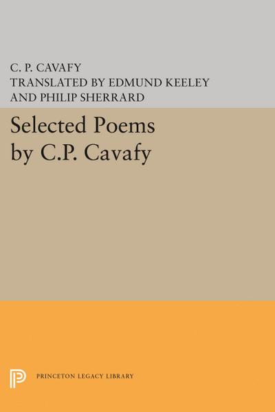 Selected Poems by C.P. Cavafy