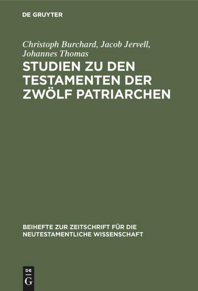 Studien zu den Testamenten der Zwölf Patriarchen