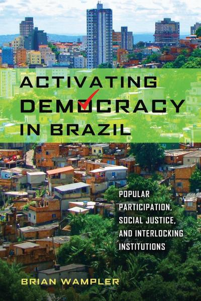 Activating Democracy in Brazil