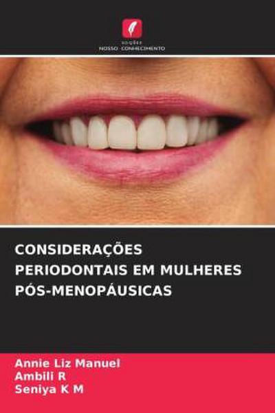 CONSIDERAÇÕES PERIODONTAIS EM MULHERES PÓS-MENOPÁUSICAS