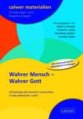 Wahrer Mensch - Wahrer Gott