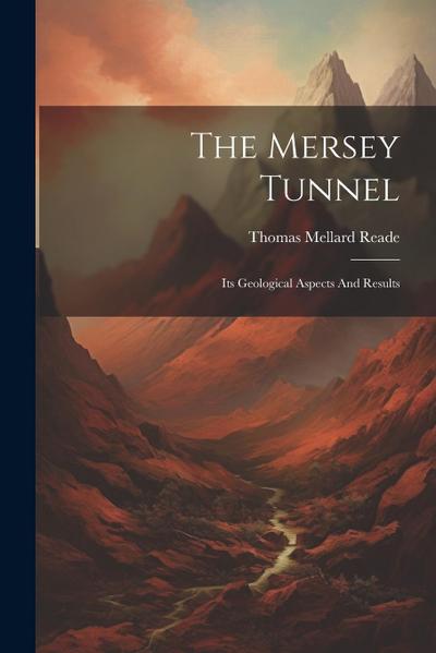 The Mersey Tunnel