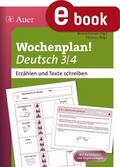 Wochenplan Deutsch 3/4, Erzählen /Texte schreiben